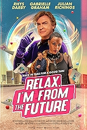 Photo of Relax, I'm From The Future