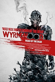 Photo of Wyrmwood: Road Of The Dead