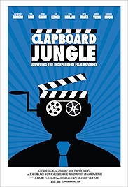 Photo of Clapboard Jungle: Surviving The Independent Film Business