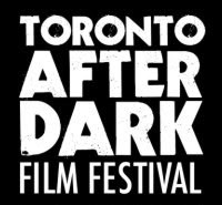 Toronto After Dark Film Festival