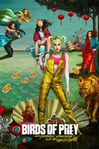 Poster for the movie "Birds of Prey (and the Fantabulous Emancipation of One Harley Quinn)"