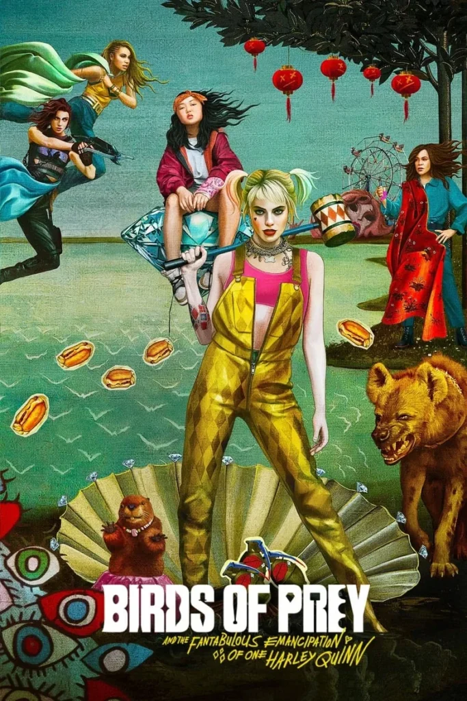 Poster for the movie "Birds of Prey (and the Fantabulous Emancipation of One Harley Quinn)"