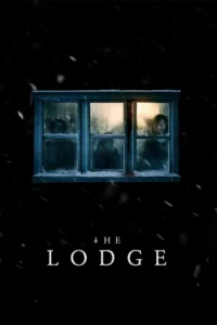 Poster for the movie "The Lodge"