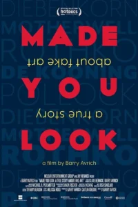 Poster for the movie "Made You Look: A True Story About Fake Art"