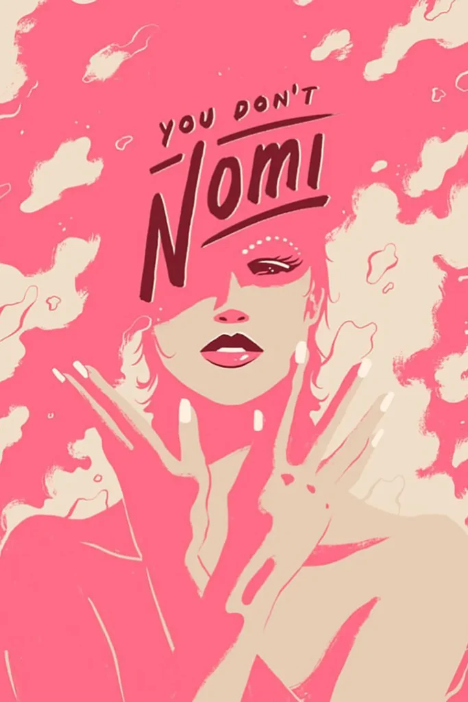 Image from "You Don't Nomi"