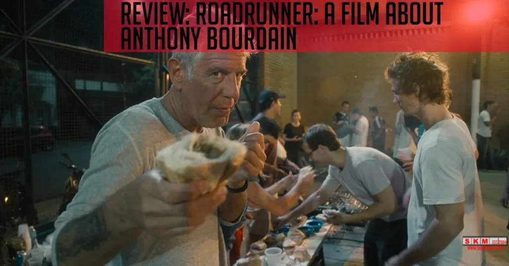 Roadrunner: A Film About Anthony Bourdain