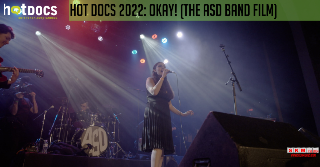 Okay! (The ASD Band Film)