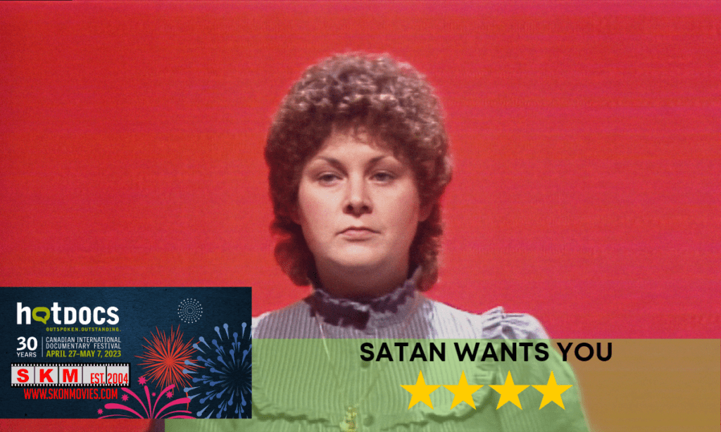 Satan Wants You Hot Docs 2023