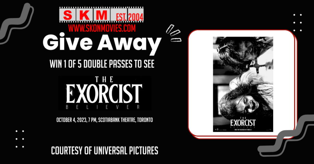 The Exorcist Believer Giveaway