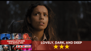 TADFF 2023 Review Lovely Dark and Deep