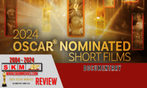 2024 Oscar Nominated Short Films - Documentary