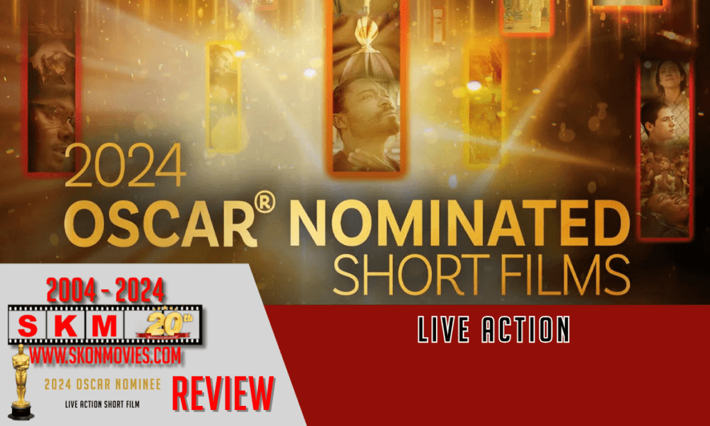 2024 Oscar Nominated Short Films - Live Action