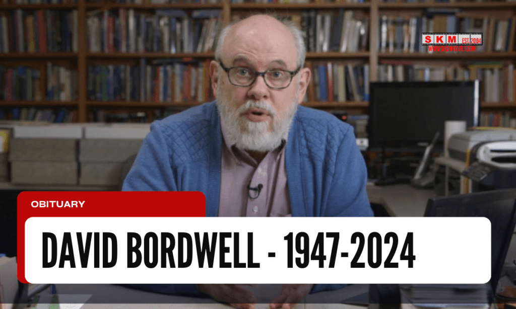 David Bordwell - 1947-2024