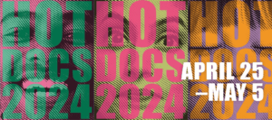 Hot Docs 2024