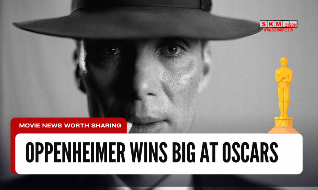 Oppenheimer Wins Big at Oscars