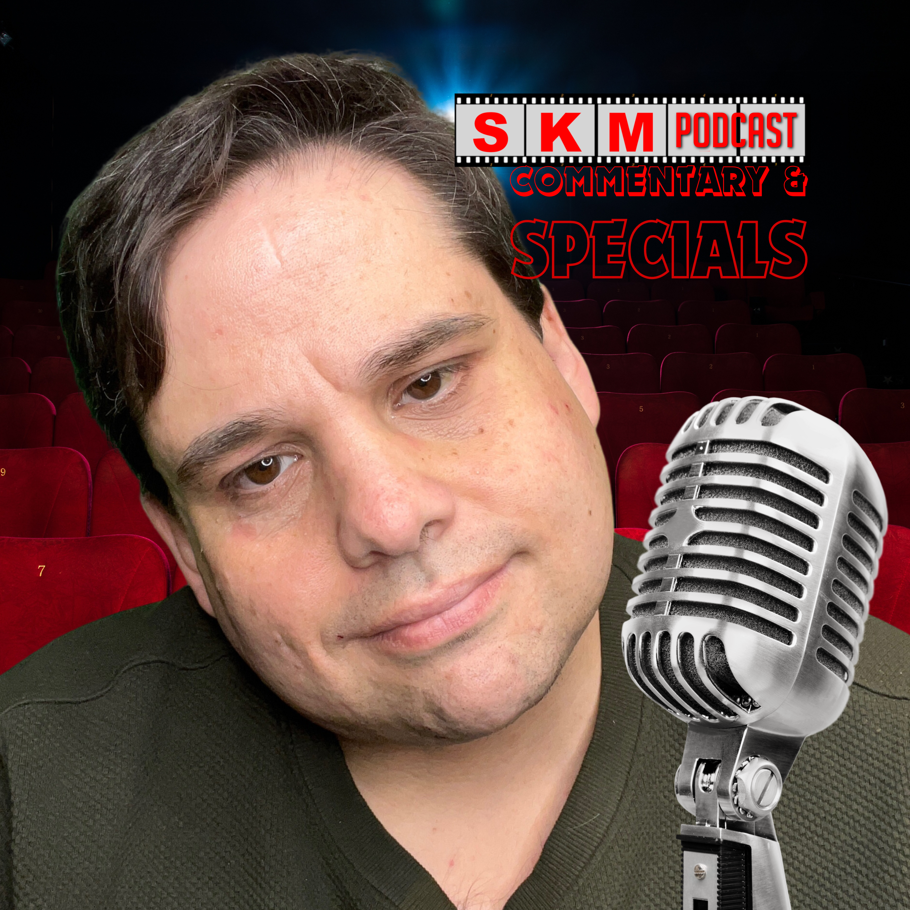 SKM Podcast Commentary and Specials