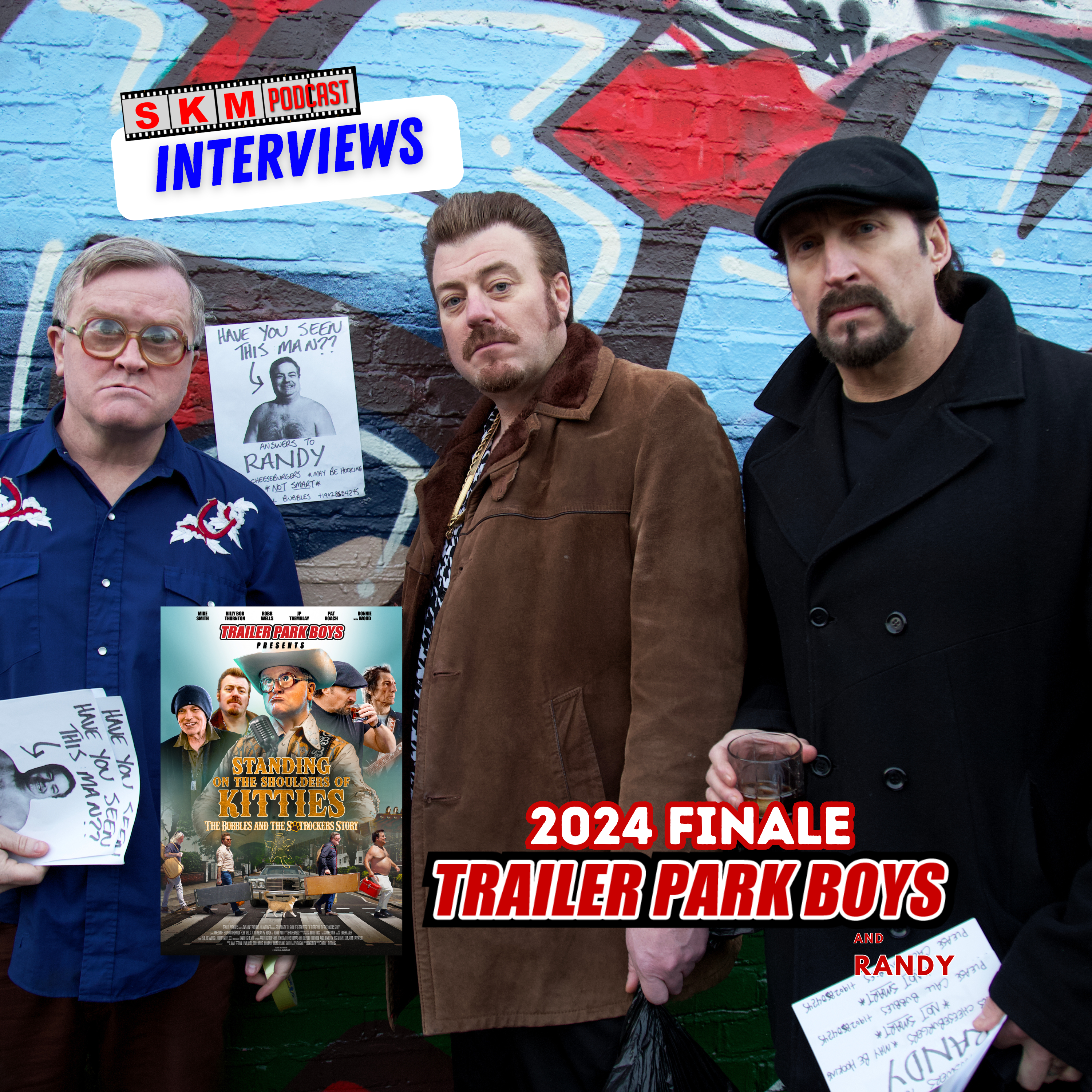 2024 Finale! Interviewing TRAILER PARK BOYS on STANDING ON THE SHOULDERS OF KITTIES!